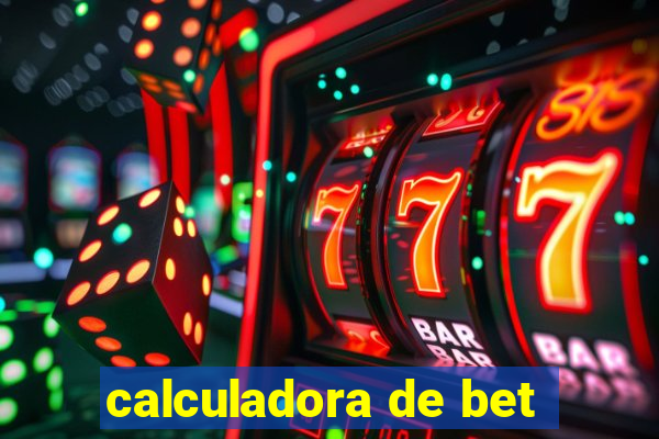 calculadora de bet